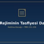 Mal rejiminin tasfiyesi mal paylaşımı davası nasıl açılır katılma alacağı değer artış payı TMK 227 231 236 aile mahkemesi bilirkişi