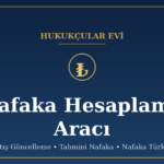 Nafaka Hesaplama Aracı