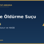 Taksirle öldürme suçu TCK 85 kapak — Hukukçular Evi Ankara