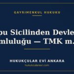Tapu Sicilinden Devletin Sorumluluğu — TMK m.1007 — Hukukçular Evi Ankara