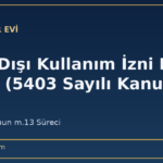 Tarım Dışı Kullanım İzni Nasıl Alınır? (5403 Sayılı Kanun, 2026)