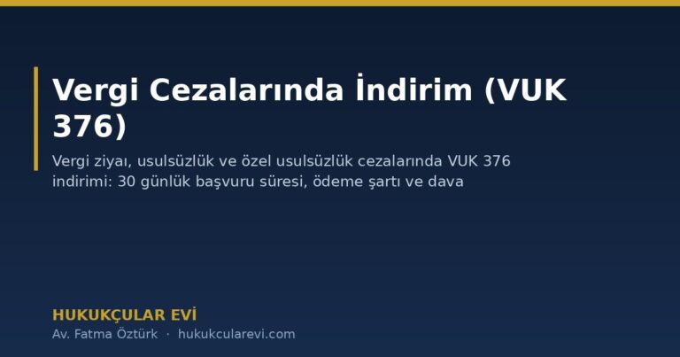 vergi cezalarinda indirim vuk 376