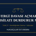 vergi davasi tahsilat iyuk 27 kapak
