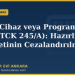 yasak cihaz veya programlar sucu tck 245a kapak