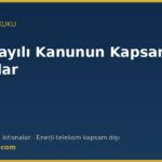 4734 sayılı Kamu İhale Kanunu'nun kapsamı ve istisnalar — m.2 ve m.3