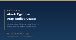 Abartı Egzoz ve Araç Tadilatı Cezası 2026 (KTK m.32)