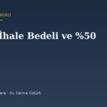 Asgari İhale Bedeli Nasıl Hesaplanır? Muhammen Kıymetin Kuralı (İİK 129)