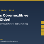 gecici is goremezlik hesaplama kapak