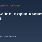 7068 Sayılı Genel Kolluk Disiplin Kanunu Rehberi: Cezalar, Usul ve Dava