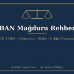 iban magdurlari rehberi