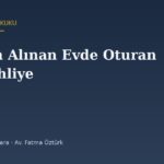 İcradan Aldığım Evde Oturan Var: Tahliye Nasıl Yapılır? (İİK 135)