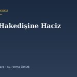 İnşaat Firmasının Hakedişine Haciz: İdareye ve İşverene Gelen 89/1