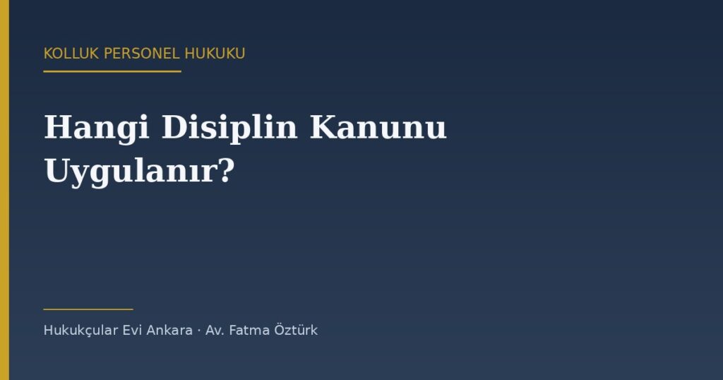 Jandarma ve Sahil Güvenlik Personelinde Hangi Disiplin Kanunu Uygulanır? Jandarma ve Sahil Güvenlik Personelinde Hangi Disiplin Kanunu Uygulanır?
