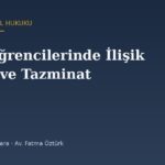 Polis Akademisi ve PMYO Öğrencilerinde İlişik Kesme, Tazminat ve İptal Davası