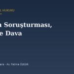 Polis ve Jandarma Disiplin Soruşturması: Usul, İtiraz ve İptal Davası