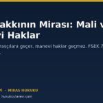 Telif Hakkının Mirası