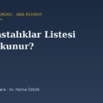 TSK Hastalıklar Listesi Nasıl Okunur? Dilimler, İşaretler ve Karar Süreci