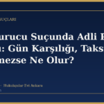 Uyuşturucu Suçunda Adli Para Cezası: Gün Karşılığı, Taksit ve Ödenmezse Ne Olur?
