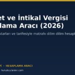 Veraset ve İntikal Vergisi Hesaplama Aracı