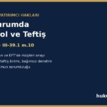 Aracı kurumda iç kontrol ve teftiş - Seri V No 68 ve III-39.1 m.10