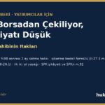 Şirket borsadan çekiliyor: azınlık pay sahibinin hakları, satma hakkı ve ortaklıktan çıkarma bedeli