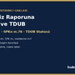 Ekspertiz raporuna şikâyet ve TDUB disiplin süreci 2026