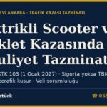 Elektrikli Scooter ve Bisiklet Kazasında Maluliyet Tazminatı 2026: 7574 Sayılı Kanun ve KTK m.103 (1 Ocak 2027), Sigorta Olmayan Hâllerde TBK m.49, Kask ve Müterafik Kusur, Çocuk Sürücüde Veli, Yol Kusuru ve Zamanaşımı