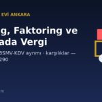 Leasing, Faktoring ve Sigortada Vergi