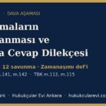fon davasinda savunmalarin karsilanmasi cevaba cevap