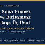 fon sona ermesi devri birlesmesi