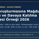 Fon soruşturmasına mağdur beyanı ve davaya katılma dilekçesi örneği 2026 - CMK 234, 237