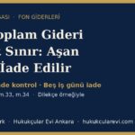 fon toplam gideri ust sinir