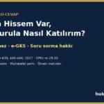 Borsa yatırımcısı genel kurula nasıl katılır: e-GKS, bloke şartı yok, bilgi alma hakkı, özel denetim ve muhalefet şerhi