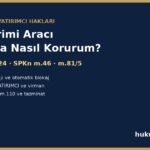 Hisselerimi aracı kurumda nasıl korurum - MKK yatırımcı blokajı, II-13.1 m.23