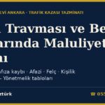 Kafa Travması ve Beyin Hasarında Maluliyet Oranı 2026: Epilepsi, Hafıza Kaybı, Konuşma Bozukluğu, Felç ve Kişilik Değişikliği (Yönetmelik Tabloları)