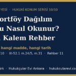 kap portfoy dagilim raporu nasil okunur