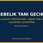 Dış Gebelik Tanı Gecikmesi