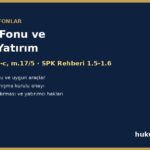 Katılım fonu ve faizsiz yatırım - III-52.1 m.6/1-c, SPK Rehberi 1.6