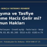 Kendi borcum için fon payıma veya tasfiye ödememe haciz konabilir mi: borçlunun hakları ve süreler
