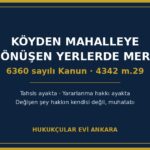 Köyden Mahalleye Dönüşen Yerlerde Mera Hakları (6360 Sayılı Kanun)