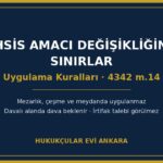 Mera Tahsis Amacı Değişikliğinde Sınırlar: Hangi Yerlerde ve Hangi Şartlarda Yapılamaz?