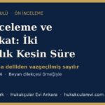 on inceleme ve tahkikat