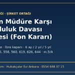 Ortağın müdüre karşı sorumluluk davası dilekçesi örneği (şirket nakdi fona yatırıldı)