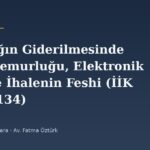Ortaklığın Giderilmesinde Satış Memurluğu, Elektronik İhale ve İhalenin Feshi (İİK m.126-134)