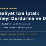 Portföy yönetim şirketinin faaliyet izni iptali veya faaliyetinin durdurulması: SPKn m.96-97, III-55.1 m.18, yürütmeyi durdurma ve iptal davası