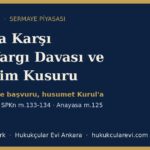 spk tam yargi davasi denetim kusuru