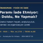 Tasarruf finansman şirketi parayı iade etmiyor: fesih sonrası 60 gün, ihtarname ve başvuru yolları