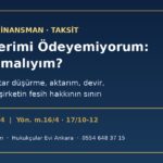 Tasarruf finansman taksitlerini ödeyemeyen müşteri için erteleme, tutar düşürme, aktarım ve devir