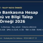 Tasfiye bankasına hesap dökümü ve tasfiye bilgisi talep yazısı örneği 2026 - Ziraat Bankası, İş Bankası