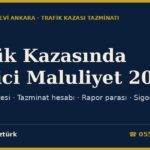 Trafik Kazasında Geçici Maluliyet 2026: İyileşme Süresi, Tazminat Hesabı, Rapor Parası ve Sigorta